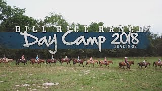 2018 Bill Rice Ranch Day Camp - Week 1