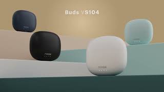 Noise Buds VS104 | Wireless Earbuds | Official product video