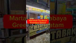 Martabak Surabaya Greenland Batam 🫰