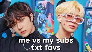 me vs. my subscribers: txt favorites