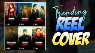 Trending Reel Cover (Xml) Preset | Instagram Reel Cover Edit | Reel Cover Tutorial | Reel Cover Edit