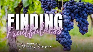 FINDING FRUITFULNESS