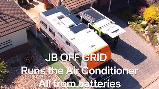 JB Xtreme Off Grid 800watt Solar 560ah lithium runs Air Conditioner microwave and more…