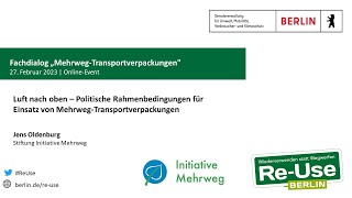 Re-Use Berlin 2023 - Online-Fachdialog "Mehrweg-Transportverpackungen" | Jens Oldenburg