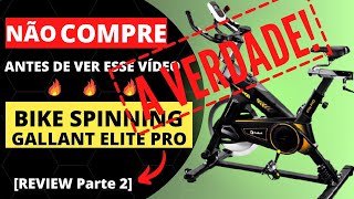 [REVIEW Parte 2] Bike Spinning Gallant Elite Pro | A Verdade!