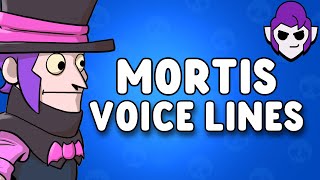 Mortis All Voice Lines | Brawl Stars