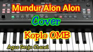 Mundur Alon Alon Cover Roland E O9 Sampling Omb Karaoke