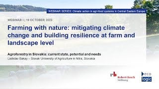 Agroforestry in Slovakia: current state, potential and needs, Ladislav Bakay | Farming with Nature