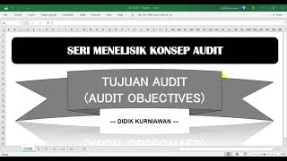 Belajar Singkat: Tujuan Audit (Audit Objectives)