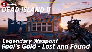 Fool's Gold Walktrough - Lost & Found Quest - Dead Island 2