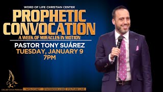 Pastor Tony Suarezl | January 9, 2024