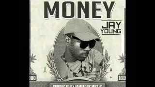 JAY YOUNG - MONEY