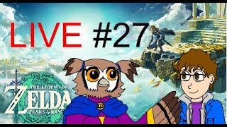 The Legend of Zelda Tears of the Kingdom Live Part 27