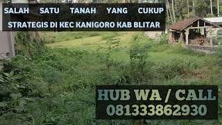 Dijual Tanah Di Desa Banggle Kec Kanigoro Kab Blitar || Perlu Pengurukan