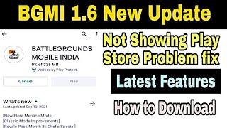 🇮🇳BGMI 1.6 Update || BGMI 1.6 Update Not showing in Play Store Problem Solve #bgmiupdate