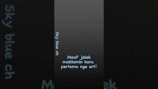 Maap jelek baru pertama kali nge art 🙂🙏🏻 #sakuraschoolsimulator #mogarame @Pioenaktau #kontespio2