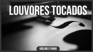 Hinos e Louvores tocados ao som do Violino