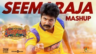 SeemaRaja _ MashUp | SivaKarthikeyan | Samantha | Ponram