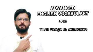 Advanced ENGLISH Vocabulary and Its Use in Sentences. Popular English Vocabulary.