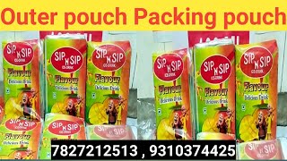 sip n sip outer pouch packing || outer packing pouch || outer pouch || Aggarwal juice pouches