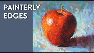 Painting Demo - Painterly Edges