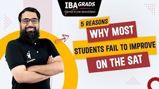 5 reasons why most students fail to improve on the DSAT