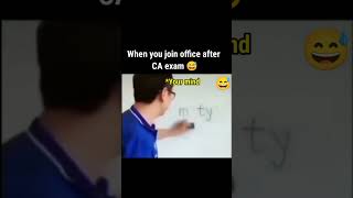 When you join office after CA exam 😅 | CA meme | #shorts