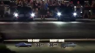 Street Outlaws Big Chief vs Daddy Dave