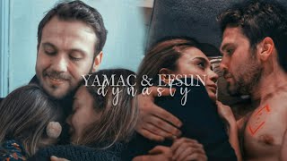 Yamaç & Efsun • Efyam | Dynasty