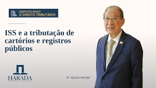 Entenda a tributação de cartorários e registrários