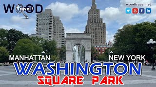 Washington Square Park | Manhattan | New York | Wood Travel