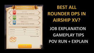 Rathgricy, Best All Rounder DPS For Airship (WSA) Dungeon | Full Explanation for the Job + Gameplay