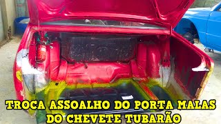 COLOQUEI O ASSOALHO NO PORTA MALAS DO CHEVETE TUBARÃO SERÁ QUE FICOU BOM !!!