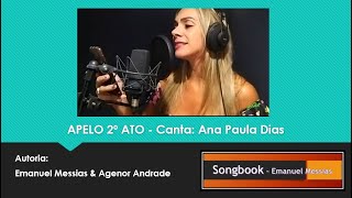 APELO 2º Ato - Canta Ana Paula Dias