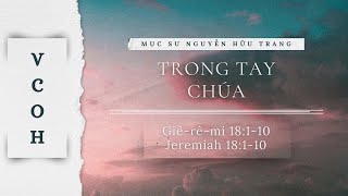 Trong Tay Chúa | Mục Sư Nguyễn Hữu Trang | 05/05/2024