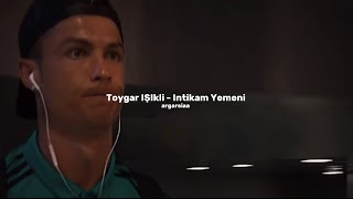 Toygar IŞIkli - Intikam Yemeni [ speed up version ]