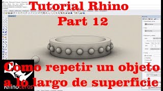 Tutoriales Rhino - Cómo repetir objetos a lo largo de una curva Español 2019 part12