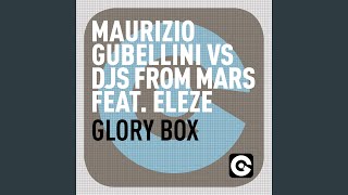 Glory Box (feat. Eleze) (Maurizio Gubellini Radio Edit)