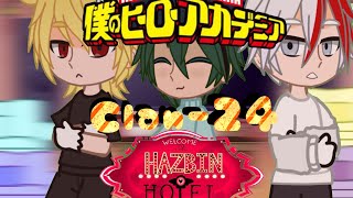 BNHA reacciona al HOTEL HAZBIN//clan-24//SUSCRIBETE ✨