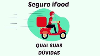 acidente ifood dúvidas mais frequente????