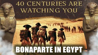 Bonaparte in Egypt (All parts)