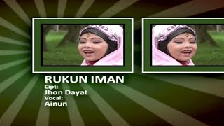 Ainun - Rukun Iman (VCD KARAOKE)