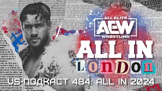 Обзор шоу AEW All In 2024: VS-Подкаст 484