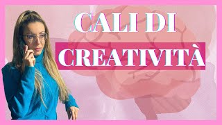 COME SUPERARE I CALI DI CREATIVITÀ 🧠 | Ylenia Francini