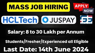 Mass Hiring Update | Juspay, HCLTech, Federal Soft Off Campus drive for fresher/Passout/Experienced