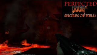 Perfected Doom 3: Shores Of Hell!