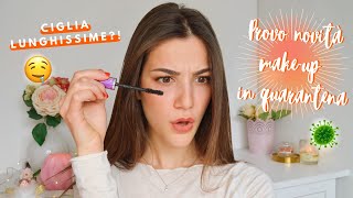 PROVO NOVITÀ MAKEUP *GRWM quarantena edition*