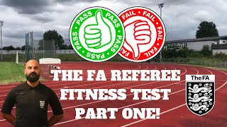 I ATTEMPT THE FA REFEREE FITNESS TEST! PART ONE!