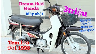 Honda Dream Thái 1998 Tem lửa Cực Hiếm Máy nhật ,Giá chỉ từ 3triệu giao xe toàn quốc ,giấy tờ đủ