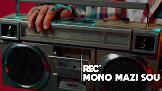 Rec - Mono Mazi Sou